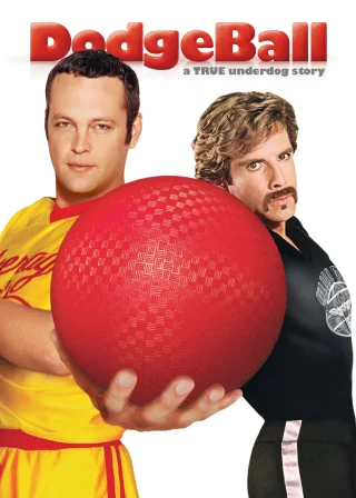 DodgeBall: A True Underdog Story (2004) — movie poster