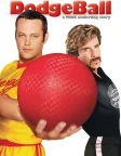 DodgeBall: A True Underdog Story (2004) — movie poster