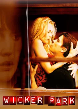 Wicker Park (2004) — movie poster