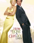 How to Lose a Guy in 10 Days (2003) — movie poster