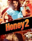 Honey 2 (2011) — movie poster