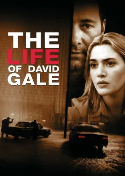 The Life of David Gale (2003) — movie poster