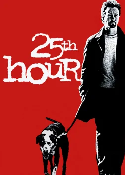 25th Hour (2002) — movie poster