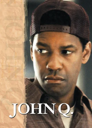 John Q (2002) — movie poster
