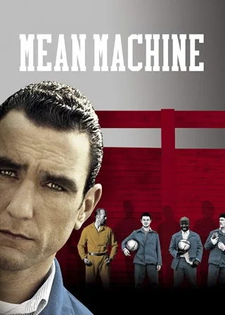 Mean Machine (2001) — movie poster