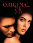 Original Sin (2001) — movie poster