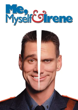 Me, Myself & Irene (2000) — movie poster