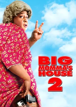 Big Momma's House 2 (2006) — movie poster