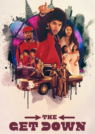 The Get Down (2016) — TV series poster