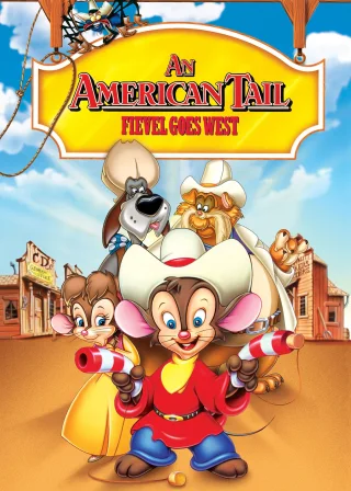 An American Tail: Fievel Goes West (1991) — animated movie poster