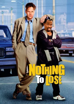 Nothing to Lose (1997) — movie poster