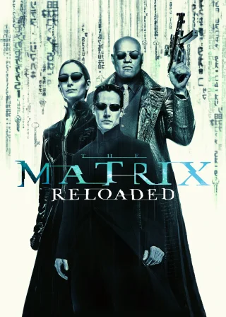 The Matrix Reloaded (2003) — movie poster