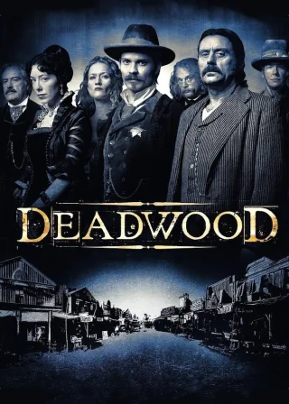 Deadwood (2004) — TV series poster