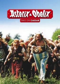 Asterix and Obelix Take On Caesar