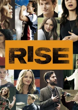 Rise (2018) — постер серіалу