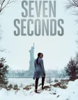 Seven Seconds (2018) — TV series poster