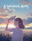 A Whisker Away (2020) — anime movie poster