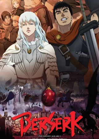 Berserk: The Golden Age Arc I - The Egg of the King (2012) — anime movie poster