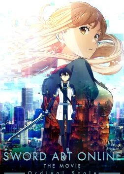 Sword Art Online the Movie: Ordinal Scale (2017) — anime movie poster