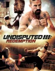 Undisputed III: Redemption (2010) — movie poster