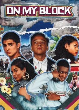 On My Block (2018) — TV series poster