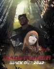 Blade Runner: Black Out 2022 (2017) — anime movie poster