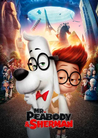 Mr. Peabody & Sherman (2014) — animated movie poster