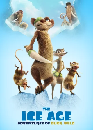 The Ice Age Adventures of Buck Wild (2022) — animated movie poster