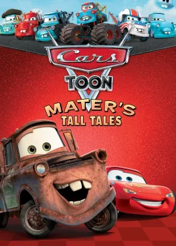 Cars Toon Mater's Tall Tales (2008) — animated movie poster