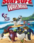 Surf's Up 2: WaveMania (2017) — animated movie poster