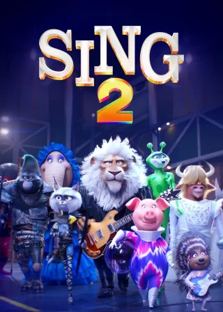 Sing 2 (2021) — animated movie poster