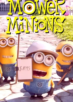 Mower Minions (2016) — animated movie poster