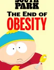 South Park: The End of Obesity (2024) — animated movie poster