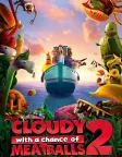 Cloudy with a Chance of Meatballs 2 (2013) — animated movie poster