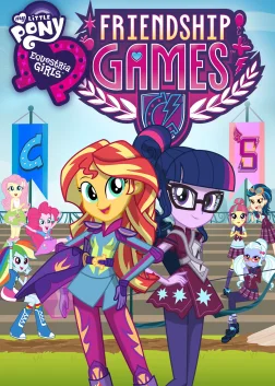My Little Pony: Equestria Girls - Friendship Games (2015) — animated movie poster