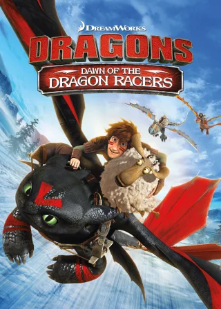 Dragons: Dawn of the Dragon Racers (2014) — animated movie poster