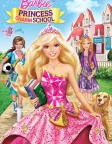Barbie: Princess Charm School (2011) — animated movie poster