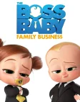 The Boss Baby: Family Business (2021) — animated movie poster