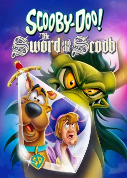 Scooby-Doo! The Sword and the Scoob (2021) — animated movie poster