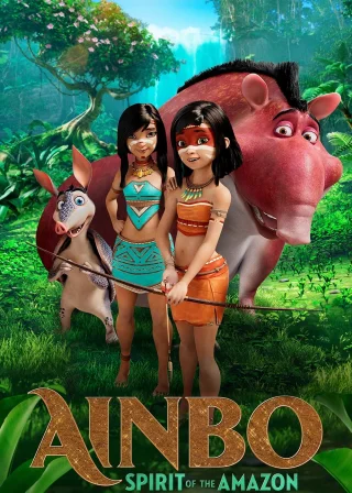 Ainbo: Spirit of the Amazon (2021) — animated movie poster