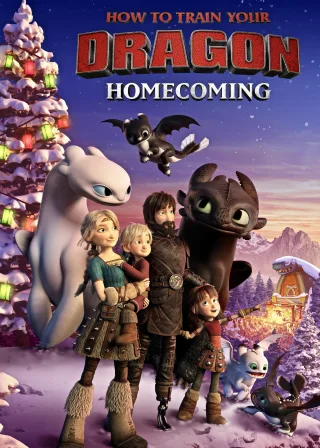 How to Train Your Dragon: Homecoming (2019) — animated movie poster