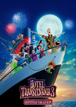 Hotel Transylvania 3: Summer Vacation (2018) — animated movie poster