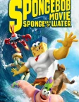 The SpongeBob Movie: Sponge Out of Water (2015) — animated movie poster