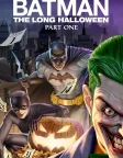 Batman: The Long Halloween, Part One (2021) — animated movie poster