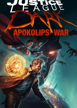 Justice League Dark: Apokolips War (2020) — animated movie poster