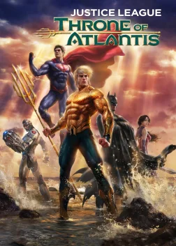 Justice League: Throne of Atlantis (2015) — animated movie poster