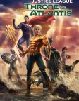 Justice League: Throne of Atlantis (2015) — animated movie poster