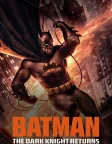 Batman: The Dark Knight Returns, Part 2 (2013) — animated movie poster