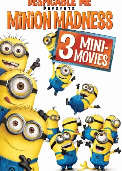 Despicable Me Presents: Minion Madness (2010) — animated movie poster