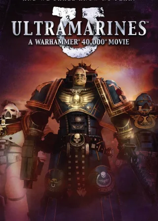 Ultramarines: A Warhammer 40,000 Movie (2010) — animated movie poster